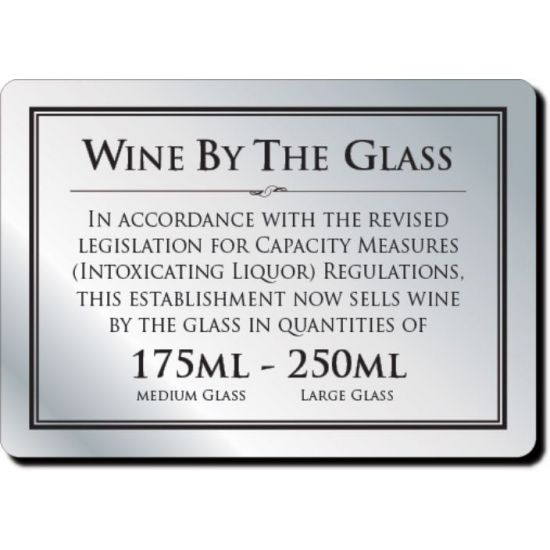 Wine By The Glass 175ML And 250ML Bar & Restaurant Signs 14.8 X 21cm IG BL009