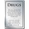 Drugs Bar Sign - Aluminium (29.7 X 21cm) (Each)